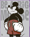 Mickey Mouse Art Mickey Mouse Art Be a Big Mouse