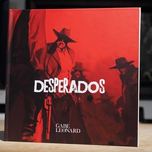 Gabe Leonard Gabe Leonard Desperados - Book