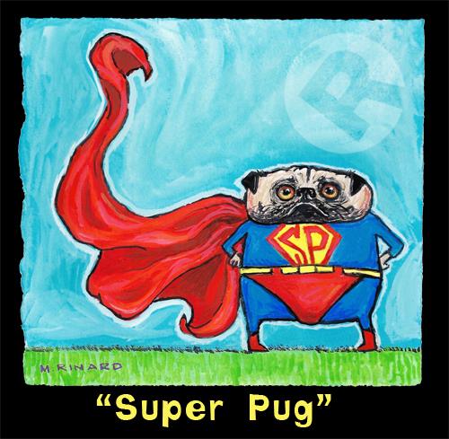 Matt Rinard Super Pug